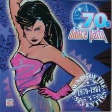Cover art for Sounds of the Seventies: 70s Dance Party 1979-1981