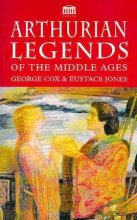 Cover art for Arthurian Legends of the Middle Ages