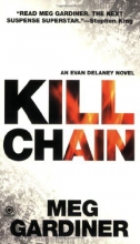 Cover art for Kill Chain: An Evan Delaney Novel