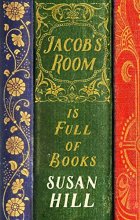 Cover art for Jacob's Room is Full of Books: A Year of Reading