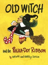 Cover art for Old Witch and the Polka Dot Ribbon
