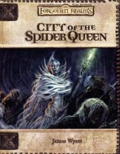 Cover art for City of the Spider Queen (Dungeons & Dragons d20 3.0 Fantasy Roleplaying, Forgotten Realms Setting)