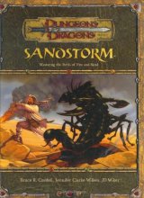 Cover art for Sandstorm: Mastering the Perils of Fire and Sand (Dungeons & Dragons d20 3.5 Fantasy Roleplaying Supplement)