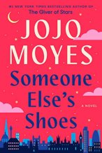 Cover art for Someone Else's Shoes: A Novel