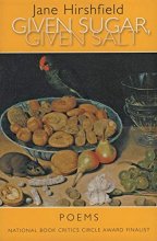 Cover art for Given Sugar, Given Salt: Poems