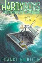 Cover art for Trouble Island (22) (Hardy Boys Adventures)