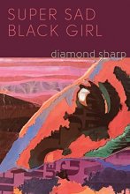 Cover art for Super Sad Black Girl