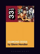 Cover art for David Bowie's Diamond Dogs (33 1/3, 143)