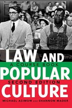 Cover art for Law and Popular Culture: A Course Book, 2nd Edition (Politics, Media, and Popular Culture)