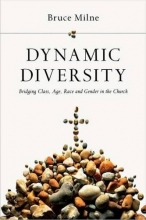 Cover art for Dynamic Diversity: Bridging Class, Age, Race and Gender in the Church