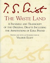 Cover art for The Waste Land: A Facsimile and Transcript of the Original Drafts Including the Annotations of Ezra Pound (A Harvest Special)