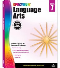 Cover art for Spectrum 7th Grade Language Arts Workbook, Grammar, Vocabulary, Sentence Types, Parts of Speech, and Writing Practice, Classroom or Homeschool Curric