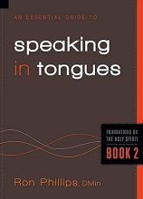 Cover art for An Essential Guide to Speaking in Tongues (Volume 2) (Foundations on the Holy Spirit)