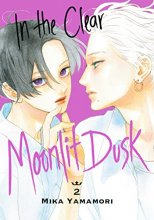 Cover art for In the Clear Moonlit Dusk 2