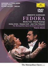 Cover art for Giordano - Fedora / Freni, Domingo, Croft, Arteta, Thibaudet, Abbado, Metropolitan Opera