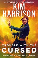 Cover art for Trouble with the Cursed (Hollows)