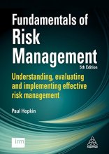 Cover art for Fundamentals of Risk Management: Understanding, Evaluating and Implementing Effective Risk Management