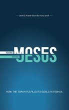 Cover art for Reading Moses, Seeing Jesus: How the Torah Fulfills Its Goal in Yeshua