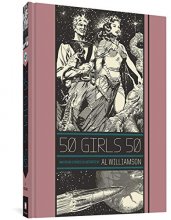Cover art for 50 Girls 50 And Other Stories (The EC Comics Library, 4)