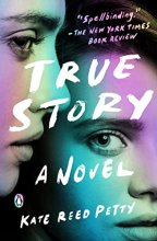 Cover art for True Story: A Novel