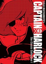 Cover art for Captain Harlock: The Classic Collection Vol. 1