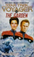 Cover art for The Garden: Star Trek (Star Trek: Voyager #11)