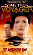 Cover art for The Murdered Sun: Star Trek (Series Starter, Voyager #6)