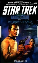 Cover art for My Enemy My Ally (Series Starter, Star Trek #18)