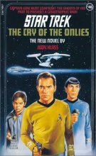 Cover art for The Cry of the Onlies (Series Starter, Star Trek #46)