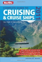 Cover art for Complete Guide To Cruising & Cruise Ships 2011 (Berlitz Complete Guide to Cruising & Cruise Ships)