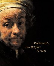 Cover art for Rembrandt's Late Religious Portraits