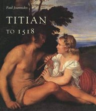 Cover art for Titian to 1518: The Assumption of Genius