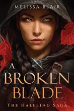 Cover art for A Broken Blade (The Halfling Saga)