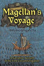 Cover art for Magellan's Voyage : A Narrative Account of the First Circumnavigation