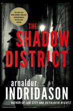 Cover art for The Shadow District: A Thriller (The Flovent and Thorson Thrillers, 1)