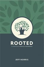 Cover art for Rooted: A Lifestyle of Radical Dependence