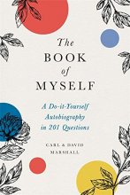 Cover art for The Book of Myself: A Do-It-Yourself Autobiography in 201 Questions