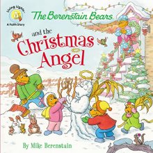 Cover art for The Berenstain Bears and the Christmas Angel (Berenstain Bears/Living Lights: A Faith Story)