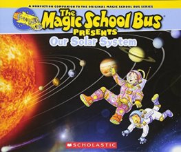Cover art for The Magic School Bus Presents: Our Solar System: A Nonfiction Companion to the Original Magic School Bus Series