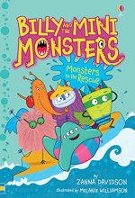 Cover art for Monsters to the Rescue (Billy and the Mini Monsters 3)