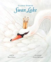 Cover art for Swan Lake (Classic Stories)