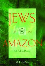 Cover art for Jews of the Amazon: Self-Exile in Paradise