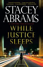 Cover art for While Justice Sleeps: A Thriller (Avery Keene)