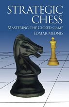 Cover art for Strategic Chess: Mastering the Closed Game (Dover Chess)