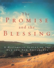 Cover art for The Promise and the Blessing: A Historical Survey of the Old and New Testaments