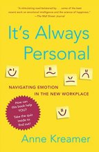 Cover art for It's Always Personal: Navigating Emotion in the New Workplace
