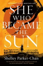 Cover art for She Who Became the Sun (The Radiant Emperor Duology, 1)