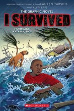 Cover art for I Survived Hurricane Katrina, 2005: A Graphic Novel (I Survived Graphic Novel #6) (I Survived Graphix)