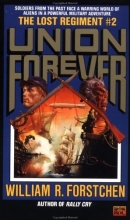 Cover art for Union Forever (The Lost Regiment #2) (Book 2)