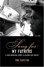 Cover art for Song for My Fathers: A New Orleans Story in Black and White